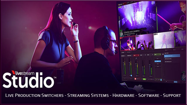 Livestream Studio HD1700, HD900, HD500 & HD50