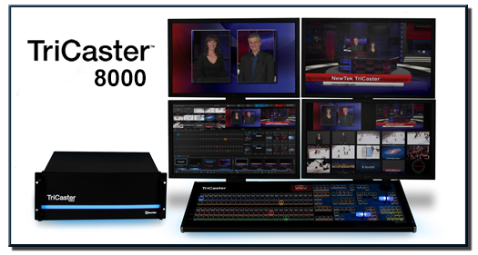Videolink Canada - NewTek Elite Partner - NewTek TriCaster 8000